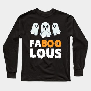 Ghost - Faboolous Halloween Cute Ghosts Funny Puns Long Sleeve T-Shirt